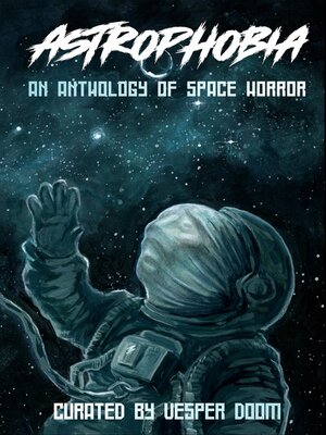 cover image of Astrophobia